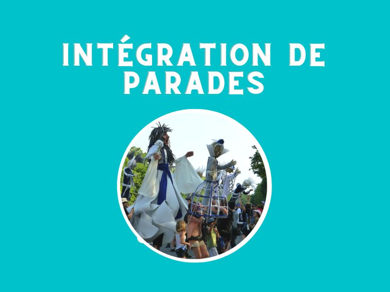 Intégration de parades